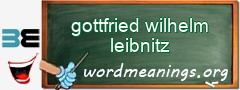 WordMeaning blackboard for gottfried wilhelm leibnitz